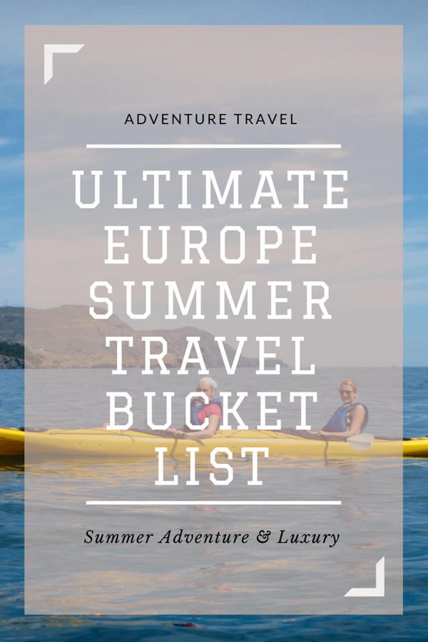 Ultimate Europe Travel Bucket List for This Summer Traveling German
